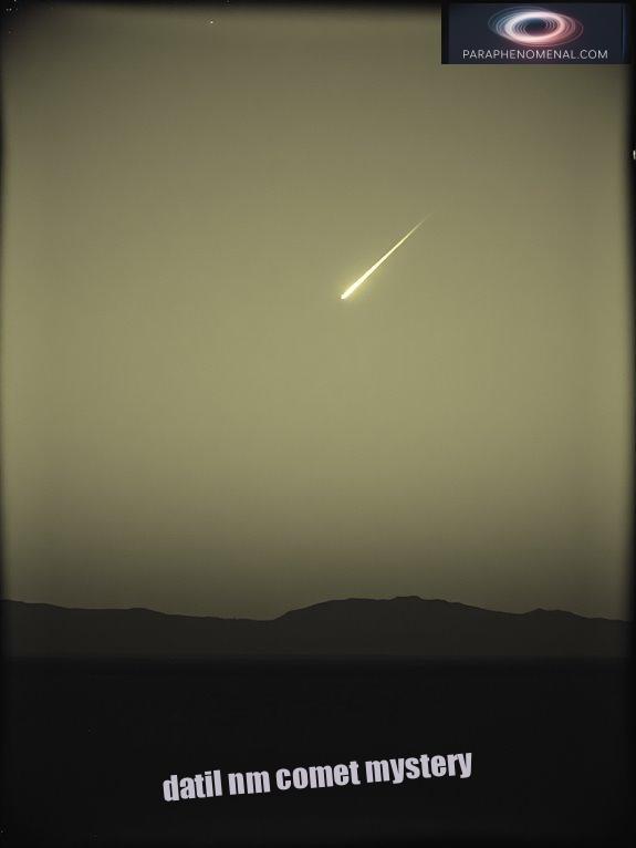 datil nm comet mystery