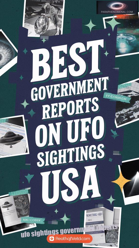 6 Best Government Reports on UFO Sightings USA